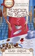 Cover of Murder by Mocha by Cleo Coyle