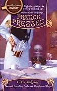 Cover of French Pressed by Cleo Coyle
