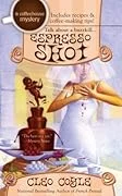 Cover of Expresso Shot by Cleo Coyle