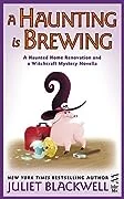 A Haunting is Brewing