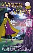 A Vision in Velvet
