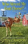 Who Moved My Goat Cheese?