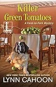 Killer Green Tomatoes