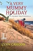 A Very Mummy Holiday