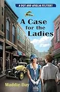 A Case for the Ladies