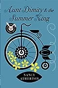 Aunt Dimity and the Summer King