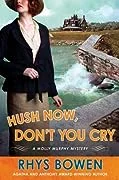 Cover of Hush Now, Don't You Cry