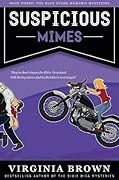 Suspicious Mimes